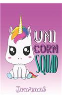 Unicorn Squad Journal: Unicorn Journal 6 X 9 Inches 200 Page Diary Notebook