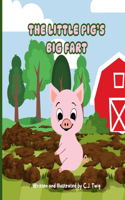 Little Pig's Big Fart