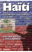 Haïti, ce pays de contrastes