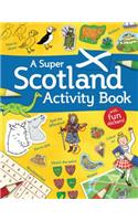 A Super Scotland Activity Book