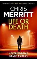 Life or Death