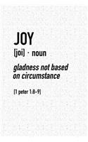 Joy - Gladness Not Based on Circumstance