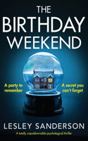 Birthday Weekend