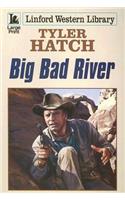 Big Bad River
