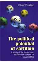 The Political Potential of Sortition
