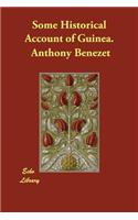 Some Historical Account of Guinea.