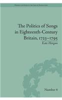 The Politics of Songs in Eighteenth-Century Britain, 1723?1795