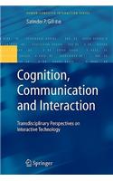 Cognition, Communication and Interaction