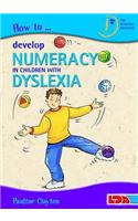 How to Develop Numeracy in Children with Dyslexia