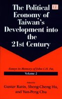 The Political Economy of Taiwan's Development into the 21st Century