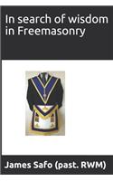In Search of Wisdom in Freemasonry