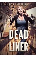 Dead Liner