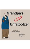 Grandpa's Lost Unfatootzer