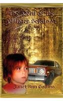 The Peril of the Sinister Scientist