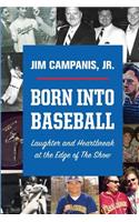 Born Into Baseball