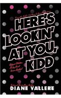 Here's Lookin' At You, Kidd: Samantha Kidd Omnibus #3