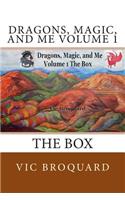 Dragons, Magic, and Me Volume 1 the Box