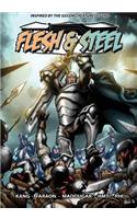 Flesh & Steel