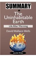 Summary Of The Uninhabitable Earth by David Wallace-Wells