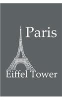 Eiffel Tower in Paris - Lined Notebook with Slate Grey Cover: 101 Pages, Medium Ruled, 6 x 9 Journal, Soft Cover