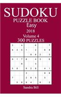 300 Easy Sudoku Puzzle Book - 2018