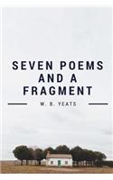 Seven Poems and a Fragment