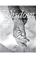 Wisdom of our Elders