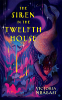 Siren in the Twelfth House