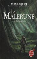 Malerune T03 La Belle Arcane