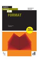 Basics Design 01: Format: Second Edition: ]format