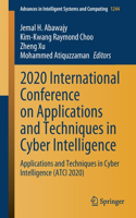 2020 International Conference on Applications and Techniques in Cyber Intelligence