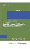Boundary Value Problems in Abstract Kinetic Theory