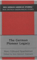 The German Pioneer Legacy