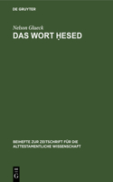 Das Wort ?esed