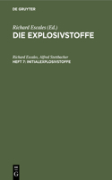 Initialexplosivstoffe