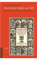Die Zurcher Bibel Von 1531