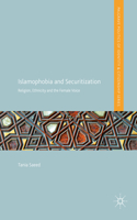 Islamophobia and Securitization