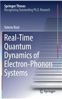 Real-Time Quantum Dynamics of Electron-Phonon Systems