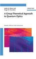 A Group-Theoretical Approach to Quantum Optics