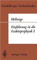 Einführung in Die Festkörperphysik I