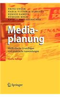 Mediaplanung: Methodische Grundlagen Und Praktische Anwendungen