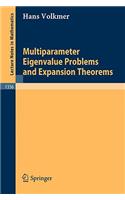 Multiparameter Eigenvalue Problems and Expansion Theorems