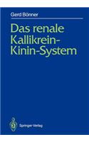 Das Renale Kallikrein-Kinin-System