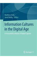 Information Cultures in the Digital Age