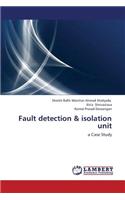 Fault Detection & Isolation Unit