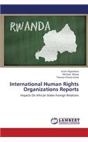 International Human Rights Organizations Reports