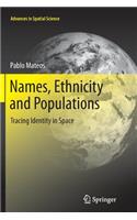 Names, Ethnicity and Populations