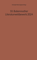 10. Bubenreuther Literaturwettbewerb 2024