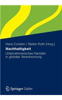 Nachhaltigkeit: Unternehmerisches Handeln in Globaler Verantwortung