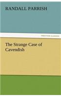 The Strange Case of Cavendish: (English)